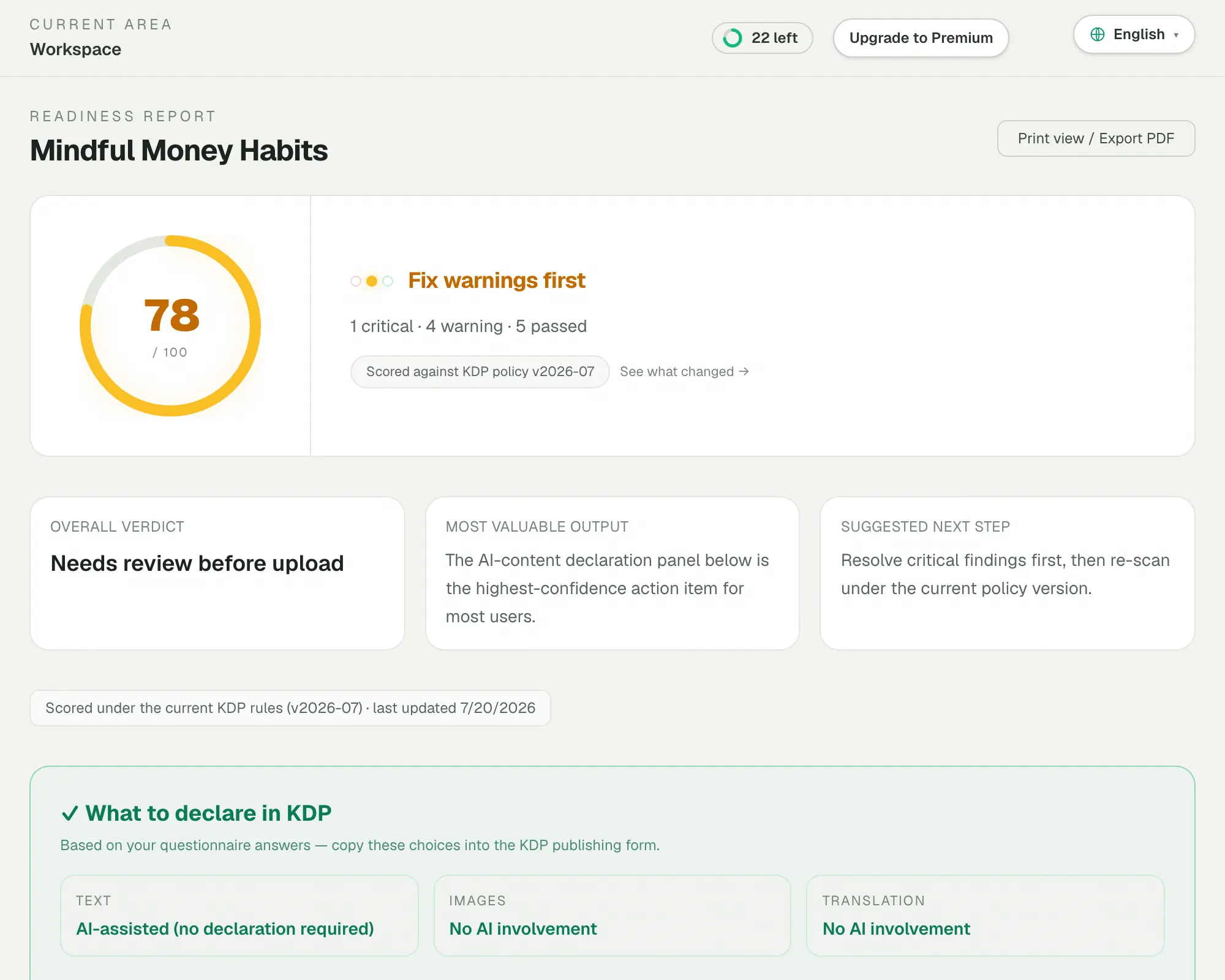 Readiness report — score 78, fix warnings first